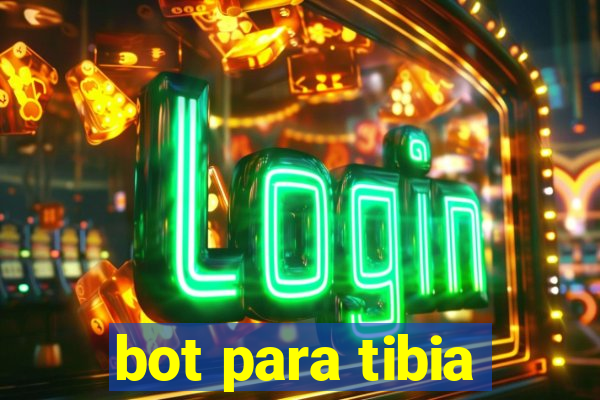 bot para tibia